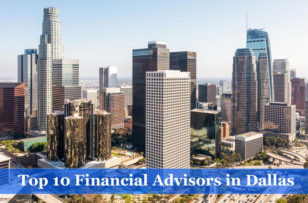 Top10 Financial Advisor in Dallas